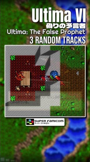 Ultima: The False Prophet [SNES / SFC] | 3 Random Tracks (Shorts)