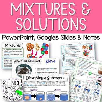 Mixtures and Solutions PowerPoint, Google Slides and Guided Notes