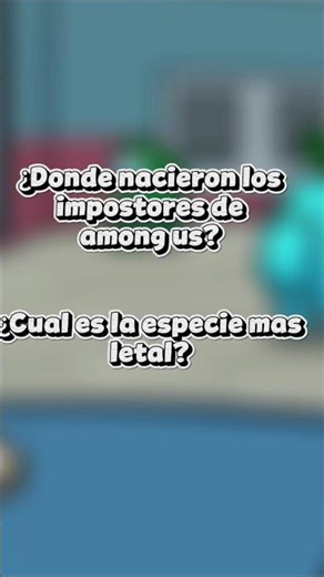 ¿Donde nacieron los impostores de among us? #mattus #amongus #amongusskeld #amongusimpostor #mattus