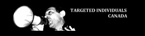 TARGETED INDIVIDUALS CANADA
