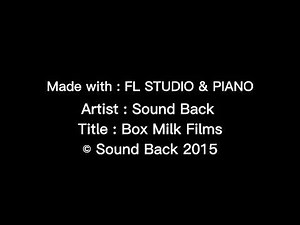 Sound Back - Box Milk Films