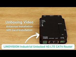 Unboxing the LINOVISION Industrial Unlocked 4G LTE CAT4 Router, Antennas SIM Card Installation