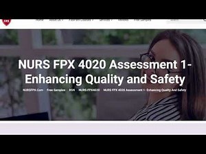 NURS FPX 4020 Assessment 1- Enhancing Quality and Safety