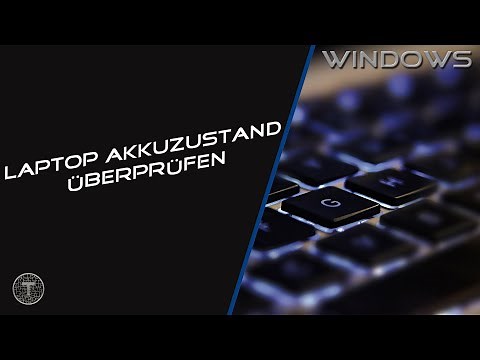 Akkuzustand vom Laptop überprüfen || Windows 11