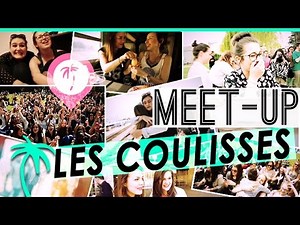 Les coulisses des Meet-up !