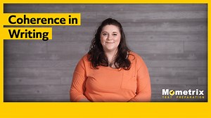 What is Coherence in Writing? (Video)