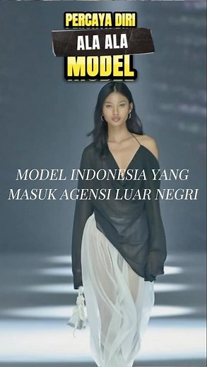 INDONESIAN MODELS WHO ENTER FOREIGN AGENCIES‼️#models #agencies #indonesianmodels #shortvideo #sh...