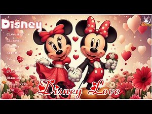 ディズニーバレンタインソング2026💖バレンタインデーにおすすめのディズニーソングトップ20💟ディズニーのラブソング