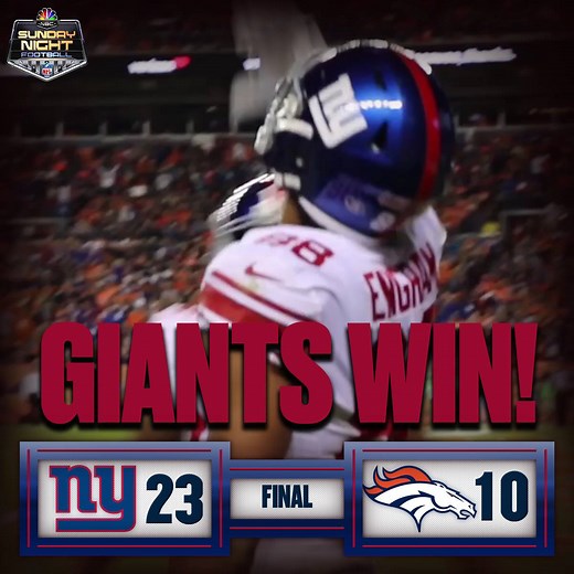 183K views · 191 reactions | FINAL: New York Giants 23, Denver Broncos 10. | Sunday Night Football on NBC | Facebook