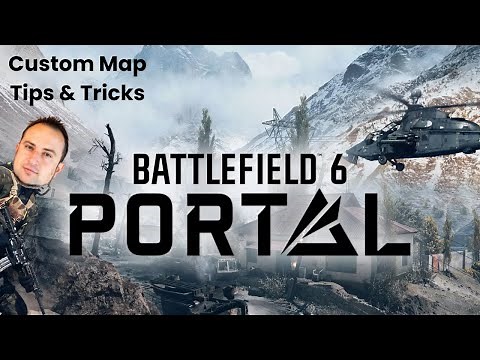 BF6 Custom Map Portal Tips & Tricks | Battlefield 6