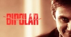 Bipolar (2014)  - Ver Película Completa en Español / Castellano - FULLTV