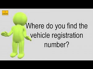 Where Do You Find The Vehicle Registration Number?