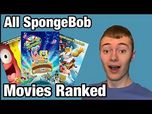All 6 SpongeBob Movies Ranked