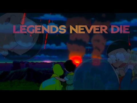 Doraemon 「AMV」 [ LEGENDS NEVER DIE ]