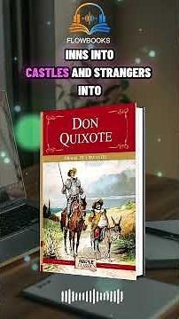 Don Quixote Summary, Themes & Analysis