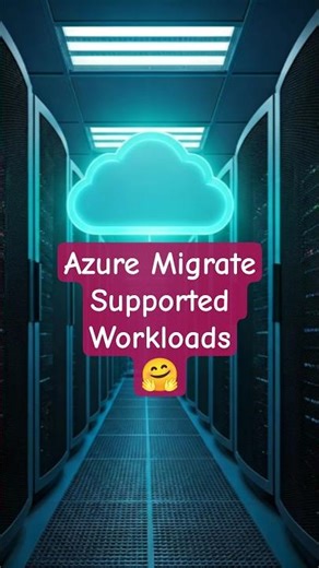 Azure Migrate Supported Workloads 🤗 | #azure #azuremigration