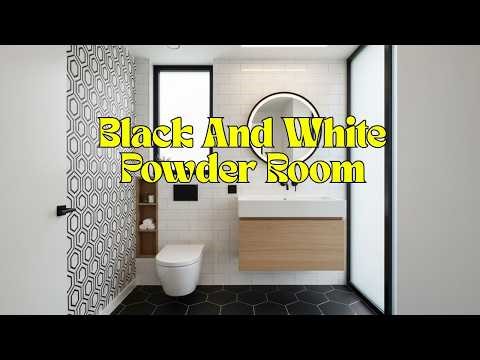 Black And White Powder Room Ideas That Look Elegant, And Perfect For Small Spaces Bathroom Design