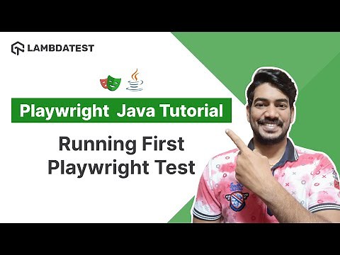 Playwright Java Tutorial 🎭 | How To Run Your First Playwright Test | Part II | TestMu AI