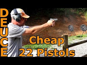 Cheap 22 pistols Reviewed By Deuce