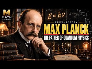 MAX PLANCK : The Tragic Story of the Father of Quantum Physics!