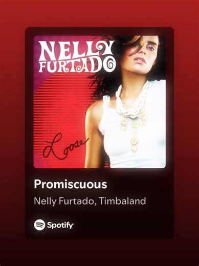 Understanding 'Promiscuous' by Nelly Furtado