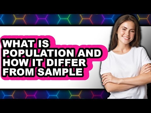What is Population and How Does it Differ from a Sample (Updated 2025)