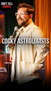 38K views · 518 reactions | "Cocky Astrologists" : Collin Chamberlin (IG: collin_comedy) | #donttellcomedy #collinchamberlin #standup #comedy #trendingreels #astrology #libra #aquarius | Don't Tell Comedy | Facebook