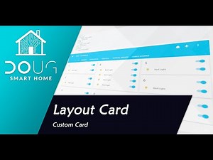 Custom Layout Card - Home Assistant