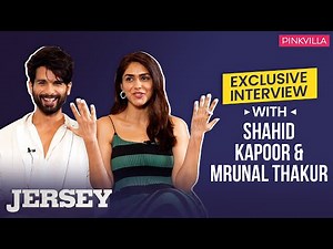 Shahid Kapoor & Mrunal Thakur on Jersey, comedies, Hrithik Roshan, Shivaji Maharaj & Bloody Daddy