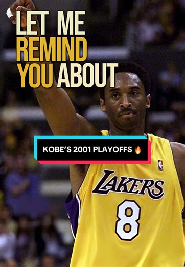 Kobe's Dominant 2001 Playoff Performance