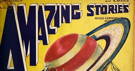Before sci-fi was everywhere, this pioneering magazine championed 'scientifiction'