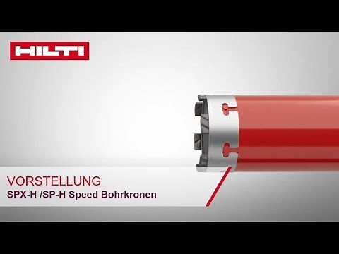 Hilti SPX-H /SP-H Speed Bohrkronen