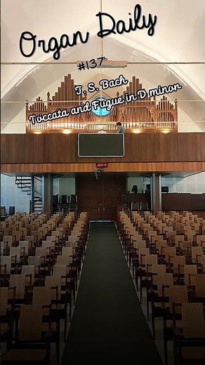 Organ Daily J. S. Bach Toccata & Fugue in D Minor #orgel #pipeorgan #pipeorganmusic #orgue #órgão