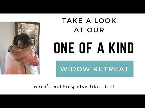 Life Changing Grief Retreat for Widows