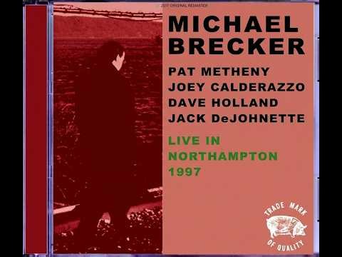 Michael Brecker & Pat Metheny/Iron Horse, Northampton 1997.1.30.(Second Set)
