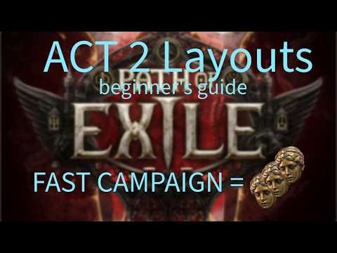 PoE 2 - Act 2 Layout guide - for beginners and intermediate players