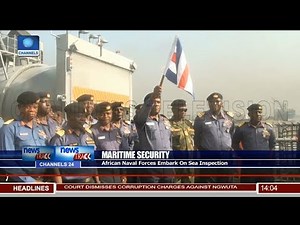 African Naval Forces Embark On Sea Inspection