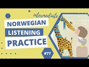 #77: En uskyldig sommerforelskelse (Upper-Beginner Norwegian Listening Practice)