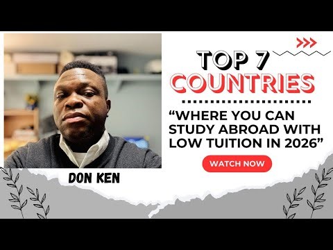 TOP 7 COUNTRIES TO STUDY IN 2026 WITH LOW TUITION FEE.