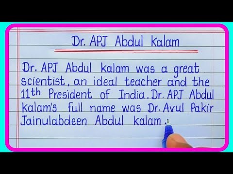 APJ Abdul Kalam Essay in English/Essay on Abdul Kalam in English Writing