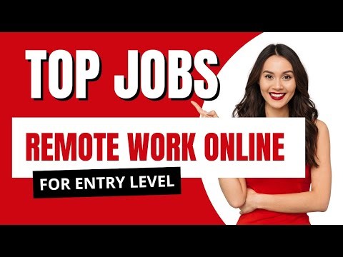 Entry Level Remote Work With A Top Company