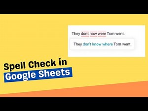 How To Spell Check in Google Sheets