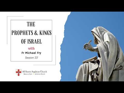 Sunday School | The Prophets & Kings of Israel - Session 22 | May 3, 2026
