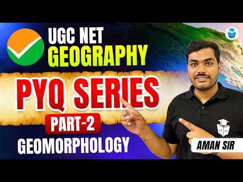 UGC NET Geography 2026 | Geomorphology PYQs | Important Questions & Concepts For NET/JRF | JRFAdda