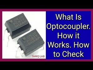 What Is OptoCoupler | How It Works | How To Check optocoupler