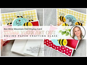 Bee Mine Mountain Fold Display Card