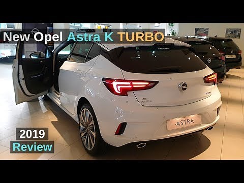 New Opel Astra K Turbo 2019 Review Interior Exterior