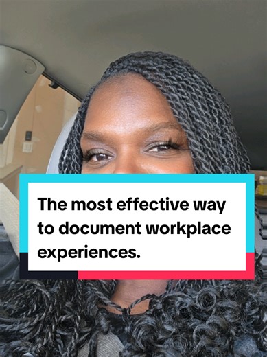 Effective Ways to Document Workplace Experiences