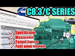 Cummins C8.3/6CTA8.3/C Series engine Specification, Measurement, Torque capscrew & Fuel Pump Install