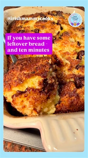 Don’t throw away that leftover bread - or even the bread fail! Make this instead. Ten minutes to put together. Bakes in half an hour. Delicious hot or cold - and delicious with ice cream, custard, cream - or by itself. Save this one for the weekend Recipe in saved comment below. #irishmammycooks #easyrecipes #homemadefood #breadrecipes #leftovers | Irishmammycooks